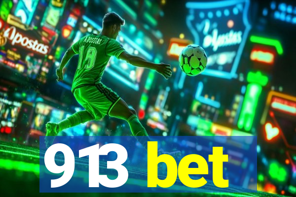 913 bet